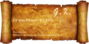 Greschner Kitti névjegykártya